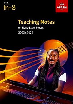 portada Teaching Notes on Piano Exam Pieces 2023 & 2024, Abrsm Grades In-8 (en Inglés)