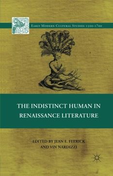 portada The Indistinct Human in Renaissance Literature (Early Modern Cultural Studies)