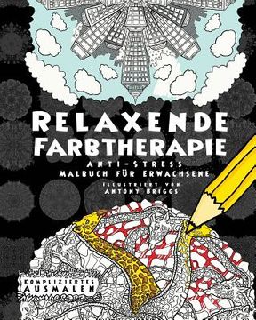 portada Relaxende Farbtherapie: Anti-Stress Malbuch für Erwachsene