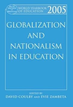 portada World Yearbook of Education 2005: Globalization and Nationalism in Education (en Inglés)
