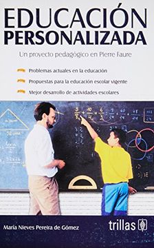 portada Educacion Personalizada. Un Proyecto Pedagogico en Pierre Faure.