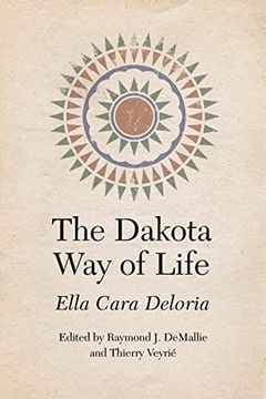 portada The Dakota way of Life (Studies in the Anthropology of North American Indians) (en Inglés)