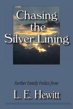 portada Chasing the Silver Lining (en Inglés)