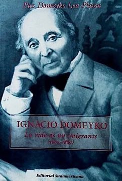portada Ignacio Domeyko: La Vida de un Inmigrante (1802-1889)