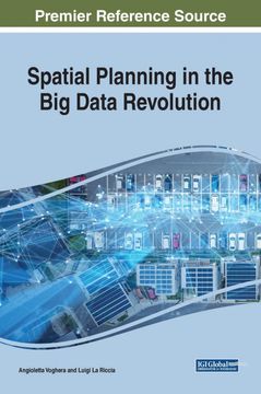 portada Spatial Planning in the big Data Revolution (Advances in Environmental Engineering and Green Technologies) (en Inglés)