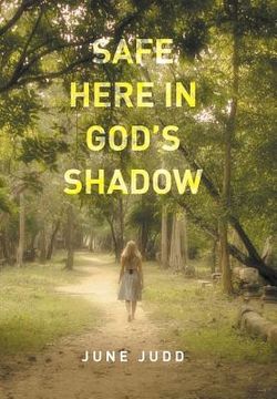 portada Safe Here In God's Shadow (in English)
