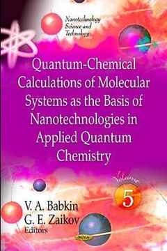 portada quantum-chemical calculations of molecular system as the basis of nanotechnologies in applied quantum chemistry
