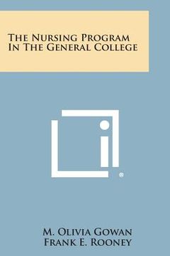 portada The Nursing Program in the General College