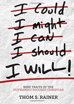 portada I Will: Nine Traits of the Outwardly Focused Christian (in English)