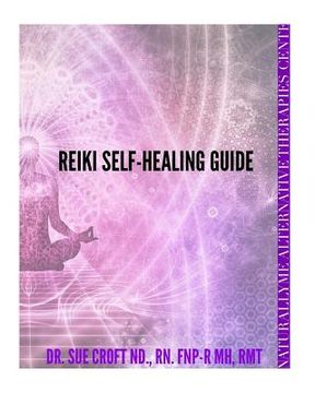 portada Reiki Self-Healing Guide: Introduction to Reiki A Journey Into Self-Healing (en Inglés)
