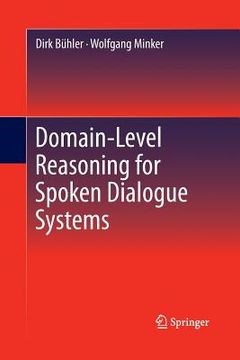 portada Domain-Level Reasoning for Spoken Dialogue Systems (in English)