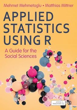 portada Applied Statistics Using r: A Guide for the Social Sciences (en Inglés)