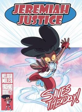 portada Jeremiah Justice Saves the Day (in English)