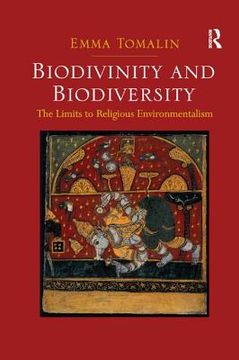 portada Biodivinity and Biodiversity: The Limits to Religious Environmentalism (en Inglés)