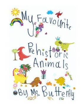 portada My Favourite Prehistoric Animals (en Inglés)