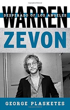 portada Warren Zevon: Desperado of los Angeles (Tempo: A Rowman & Littlefield Music Series on Rock, Pop, and Culture) (en Inglés)