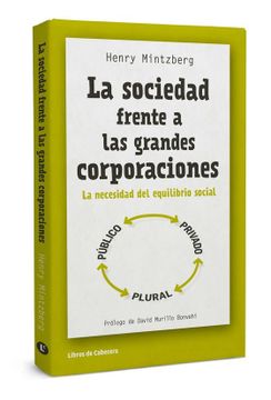portada La Sociedad Frente a las Grandes Corporaciones: La Necesidad del Equilibrio Social (in Spanish)