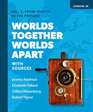 portada Worlds Together, Worlds Apart: A History of the World from the Beginnings of Humankind to the Present (in English)