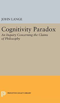 portada Cognitivity Paradox: An Inquiry Concerning the Claims of Philosophy (Princeton Legacy Library) (en Inglés)