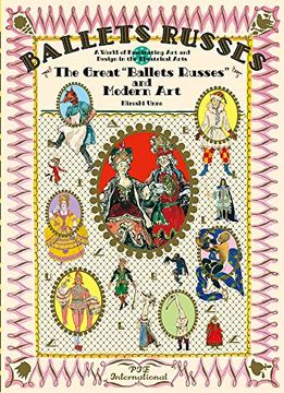 portada The Great Ballets Russes and Modern Art: A World of Fascinating art and Design in Theatrical Arts (Pie × Hiroshi Unno Art) (in English)