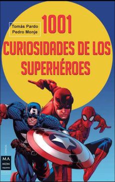portada 1001 Curiosidades de Los Superhéroes (in Spanish)