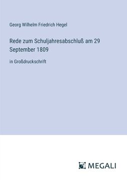 portada Rede zum Schuljahresabschluß am 29 September 1809: in Großdruckschrift (en Alemán)