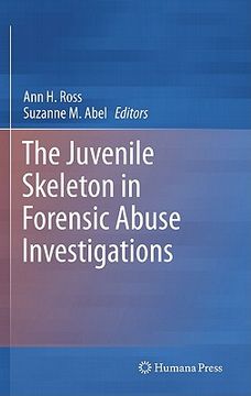 portada the juvenile skeleton in forensic abuse investigations (in English)