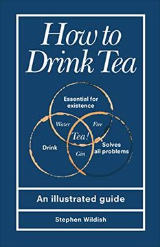 portada How to Drink Tea: An Illustrated Guide (in English)