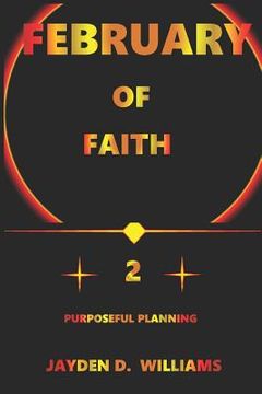 portada February of Faith: Purposeful Planning (in English)