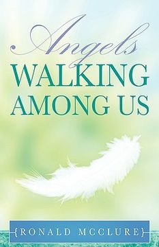 portada angels walking among us (en Inglés)