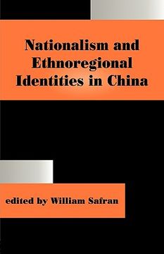 portada nationalism and ethnoregional identities in china (in English)