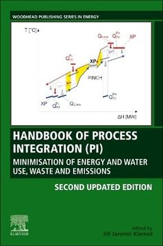 portada Handbook of Process Integration (Pi): Minimisation of Energy and Water Use, Waste and Emissions (Woodhead Publishing Series in Energy) (en Inglés)