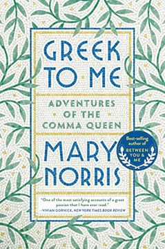 portada Greek to me: Adventures of the Comma Queen (en Inglés)