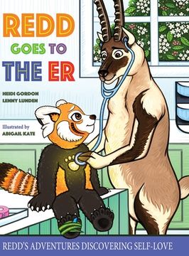 portada Redd Goes To The ER: Redd's Adventures Discovering Self-Love (en Inglés)