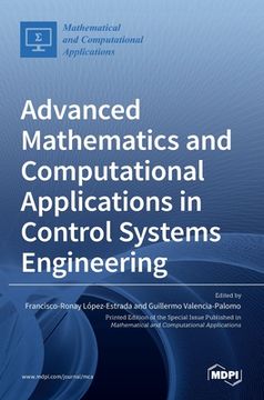 portada Advanced Mathematics and Computational Applications in Control Systems Engineering (en Inglés)