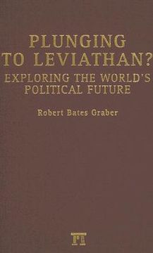 portada plunging to leviathan?: exploring the world's political future (in English)