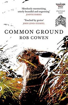 portada Common Ground: One of Britain’s Favourite Nature Books as featured on BBC’s Winterwatch