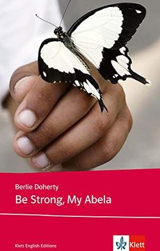 portada Be Strong, my Abela: Niveau b1. Young Adult Literature (en Inglés)