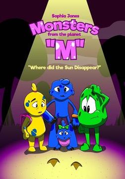 portada Book For Kids: Monsters from the Planet "M" II: Children's book about Monsters from the Mysterious Planet, Picture Books, Preschool B (in English)