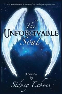 portada The Unforgivable Soul (in English)