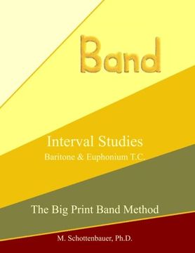 portada Interval Studies:  Baritone & Euphonium T.C. (The Big Print Band Method)
