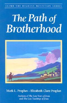 portada the path of brotherhood (in English)