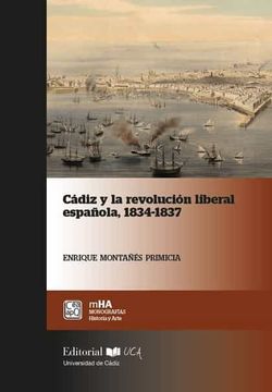 portada Cadiz  y  la  Revolucion  Liberal  Española,  1834-1837