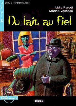portada Du Lait au Fiel (en Francés)