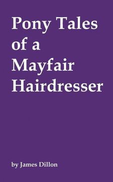 portada Pony Tales of a Mayfair Hairdresser (in English)