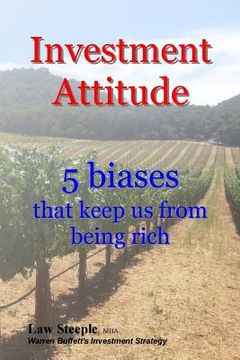 portada Investment Attitude: 5 biases that keep us from being rich (en Inglés)