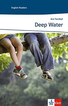 portada Deep Water: Englische Lektüre für das 1. Und 2. Lernjahr (Young Adult Literature: Klett English Editions)