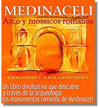 portada medinaceli arco y mosaicos romanos (in Spanish)