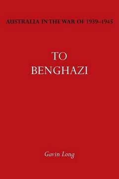 portada Australia in the War of 1939-1945 Vol. I: To Bengazi