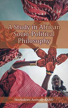 portada A Study in African Socio-Political Philosophy (in English)